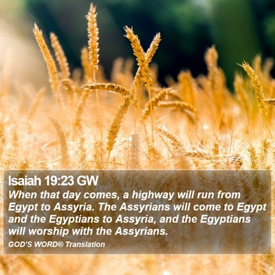 Isaiah 19:23 GW Bible Verse Image