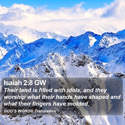 Isaiah 2:8 GW Bible Verse Image