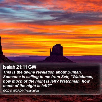 Isaiah 21:11 GW Bible Verse Image