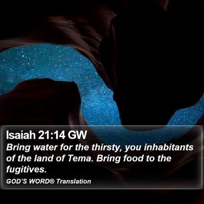 Isaiah 21:14 GW Bible Verse Image