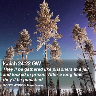 Isaiah 24:22 GW Bible Verse Image