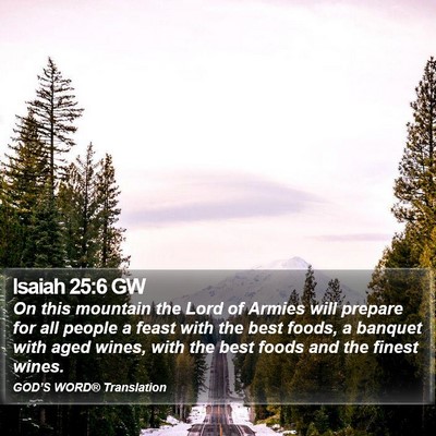 Isaiah 25:6 GW Bible Verse Image