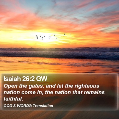 Isaiah 26:2 GW Bible Verse Image