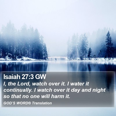 Isaiah 27:3 GW Bible Verse Image