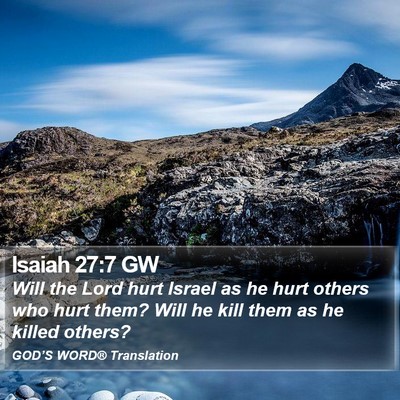 Isaiah 27:7 GW Bible Verse Image