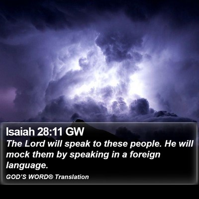 Isaiah 28:11 GW Bible Verse Image
