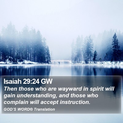 Isaiah 29:24 GW Bible Verse Image