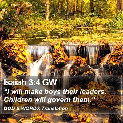 Isaiah 3:4 GW Bible Verse Image