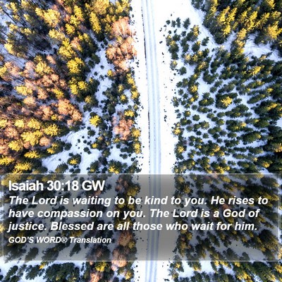 Isaiah 30:18 GW Bible Verse Image