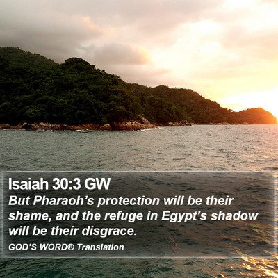 Isaiah 30:3 GW Bible Verse Image