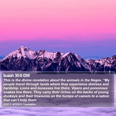 Isaiah 30:6 GW Bible Verse Image