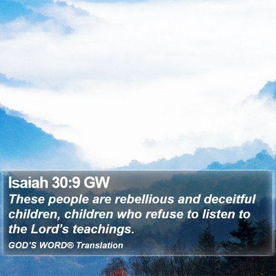 Isaiah 30:9 GW Bible Verse Image