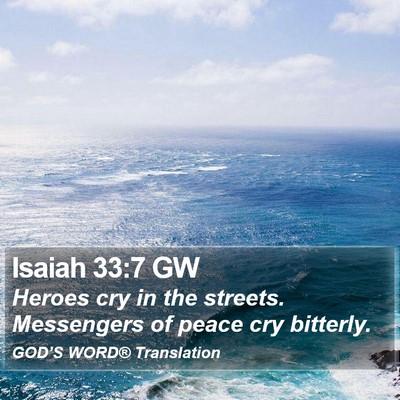 Isaiah 33:7 GW Bible Verse Image