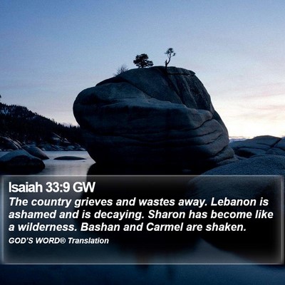 Isaiah 33:9 GW Bible Verse Image