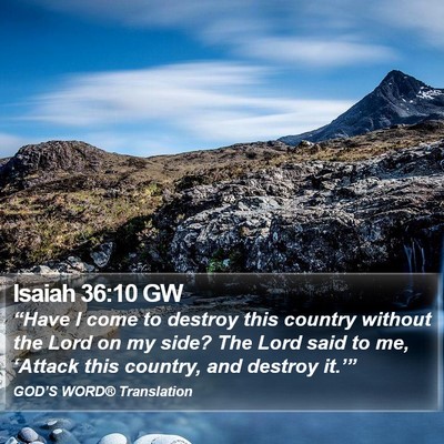 Isaiah 36:10 GW Bible Verse Image