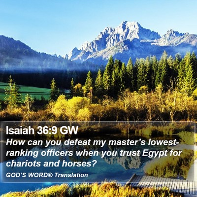 Isaiah 36:9 GW Bible Verse Image