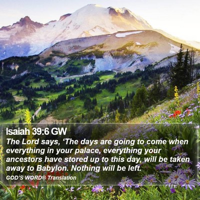 Isaiah 39:6 GW Bible Verse Image