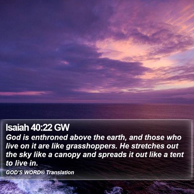 Isaiah 40:22 GW Bible Verse Image