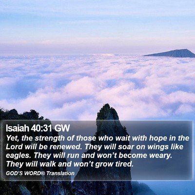 Isaiah 40:31 GW Bible Verse Image
