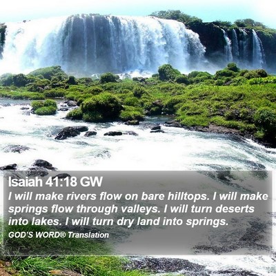 Isaiah 41:18 GW Bible Verse Image