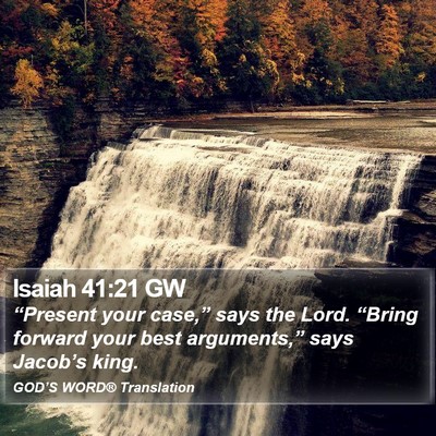 Isaiah 41:21 GW Bible Verse Image