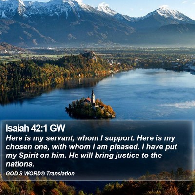 Isaiah 42:1 GW Bible Verse Image