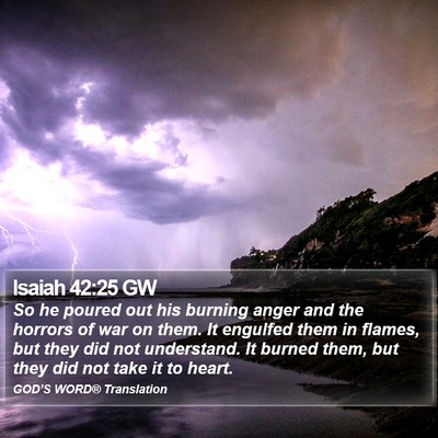 Isaiah 42:25 GW Bible Verse Image
