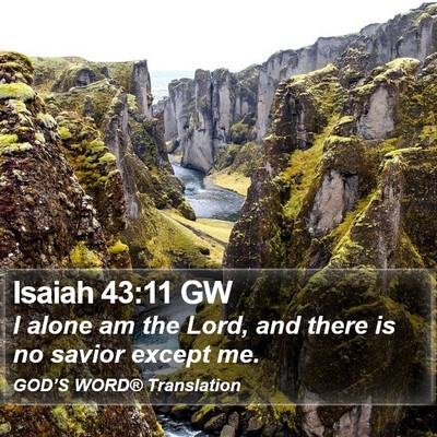 Isaiah 43:11 GW Bible Verse Image