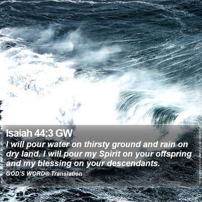 Isaiah 44:3 GW Bible Verse Image