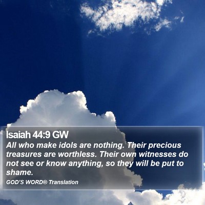 Isaiah 44:9 GW Bible Verse Image