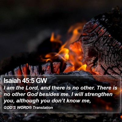 Isaiah 45:5 GW Bible Verse Image