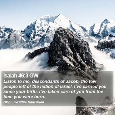 Isaiah 46:3 GW Bible Verse Image