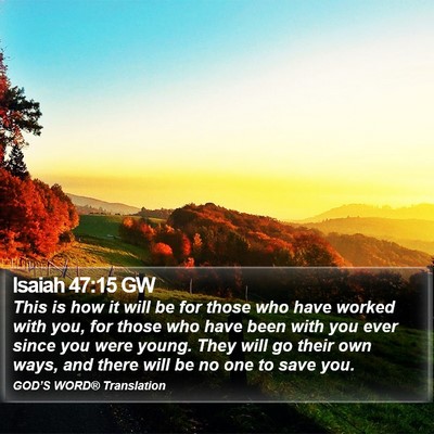 Isaiah 47:15 GW Bible Verse Image