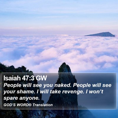 Isaiah 47:3 GW Bible Verse Image