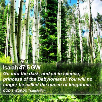 Isaiah 47:5 GW Bible Verse Image