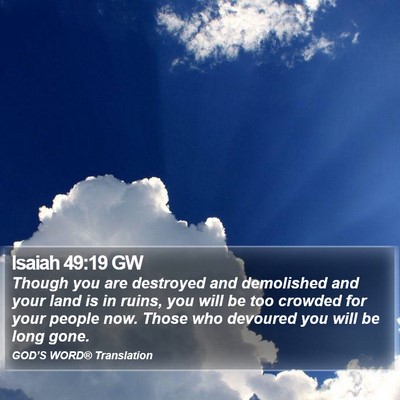 Isaiah 49:19 GW Bible Verse Image