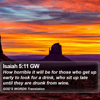 Isaiah 5:11 GW Bible Verse Image