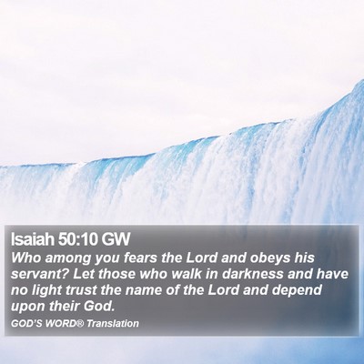 Isaiah 50:10 GW Bible Verse Image