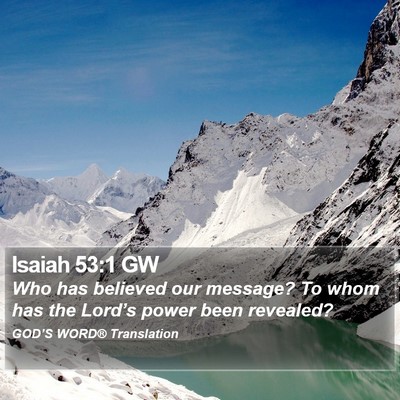 Isaiah 53:1 GW Bible Verse Image