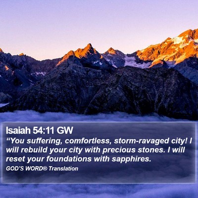 Isaiah 54:11 GW Bible Verse Image