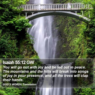 Isaiah 55:12 GW Bible Verse Image