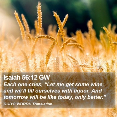 Isaiah 56:12 GW Bible Verse Image