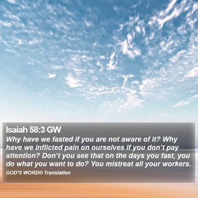 Isaiah 58:3 GW Bible Verse Image