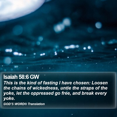 Isaiah 58:6 GW Bible Verse Image