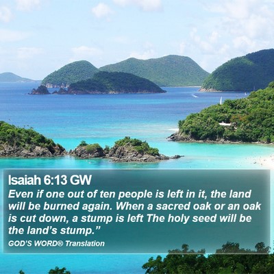 Isaiah 6:13 GW Bible Verse Image