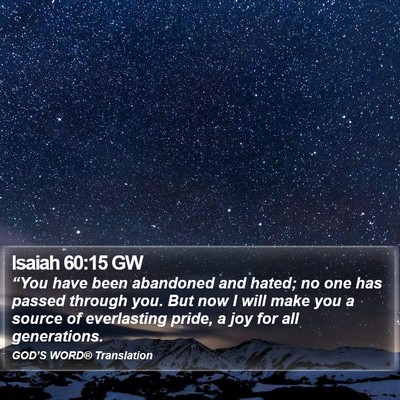 Isaiah 60:15 GW Bible Verse Image
