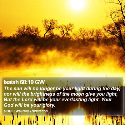 Isaiah 60:19 GW Bible Verse Image