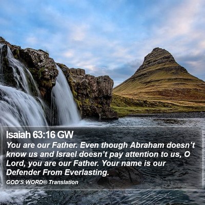 Isaiah 63:16 GW Bible Verse Image
