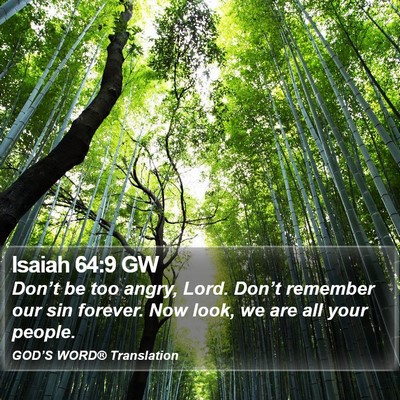 Isaiah 64:9 GW Bible Verse Image