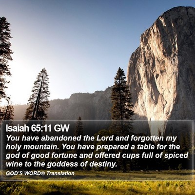 Isaiah 65:11 GW Bible Verse Image